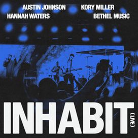 Inhabit (Live) - 2025 • Single/EP