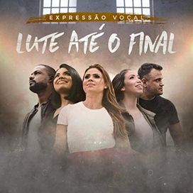 Lute Até o Final - 2019 • Sencillo/EP
