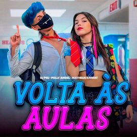 Volta as Aulas (part. MATHEUS KRIWAT) - 2025 • Single/EP