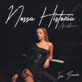 Nossa História (Acústica) - 2022 • Single/EP