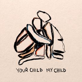 Your Child My Child - 2023 • Single/EP