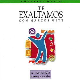 Te Exaltamos - 1992 • Álbum