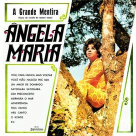 A Grande Mentira - 1968 • Álbum