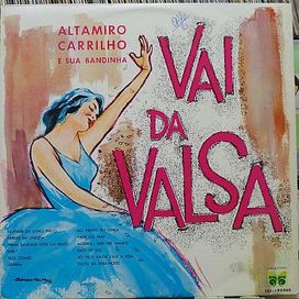 Vai da Valsa - 1962 • Álbum