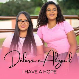 I Have a Hope - 2021 • Single/EP