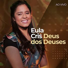 Deus dos Deuses (Ao Vivo) - 2023 • Single/EP