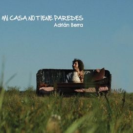 Mi Casa no Tiene Paredes - 2010 • Álbum
