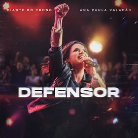 Defensor (Ao Vivo) - 2019 • Sencillo/EP