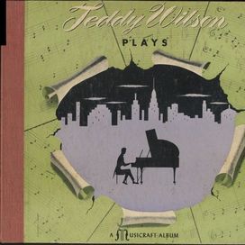 Teddy Wilson Plays - 1946 • Álbum