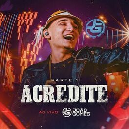 Acredite, Pt. 1 (Ao Vivo) - 2022 • Álbum