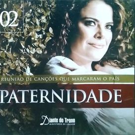 Paternidade - A Reunião de Canções Que Marcaram o País (Vol. 2) - 2008 • Recopilación