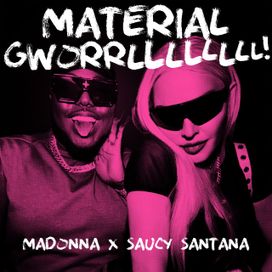 Material Gworrllllllll! - 2022 • Single/EP