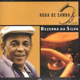 Roda de Samba Com: Bezerra da Silva - 2006 • Álbum