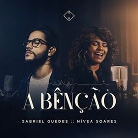 A Bênção (part. Gabriel Guedes) - 2020 • Single/EP
