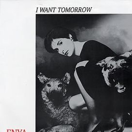 I Want Tomorrow - 1987 • Single/EP