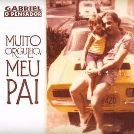 Muito Orgulho, Meu Pai - 2019 • Single/EP
