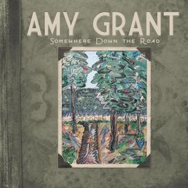 Somewhere Down The Road - 2010 • Álbum