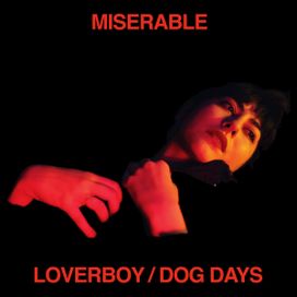 Loverboy / Dog Days - 2018 • Álbum