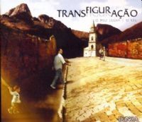 Transfiguração - Dunga