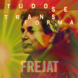 Tudo Se Transforma - 2017 • Single/EP