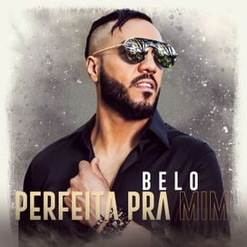 Perfeita Pra Mim - 2018 • Single/EP