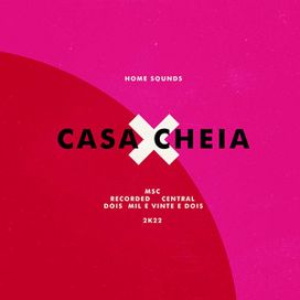 Casa Cheia (acústico) (part. Ana Paula Rocha) - 2022 • Sencillo/EP