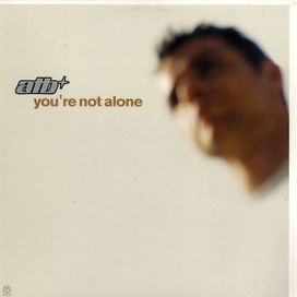 You're Not Alone (Spain Maxi-Single) - 2002 • Sencillo/EP