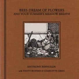 Bees Dream of Flowers and Your Summer's Meadow Breath - 2010 • Sencillo/EP