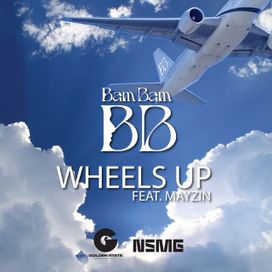 Wheels Up (feat. Mayzin) - 2022 • Sencillo/EP