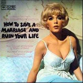 How To Save a Marriage And Ruin Your Life - 1968 • Álbum