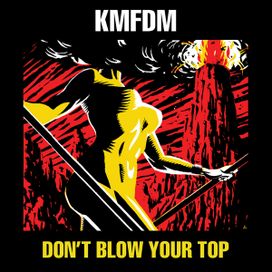 Don't Blow Your Top - 1988 • Álbum