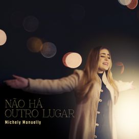 Não Há Outro Lugar - 2021 • Sencillo/EP