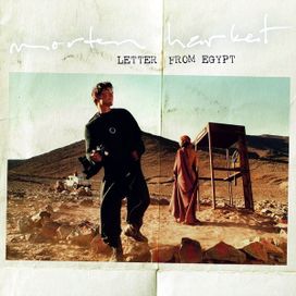 Letter From Egypt - 2008 • Álbum