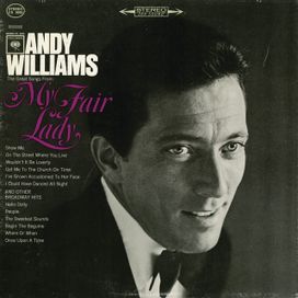 Songs From My Fair Lady And Other Broadway Hits - 1964 • Álbum