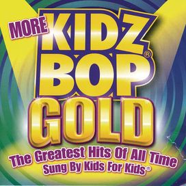 More Kidz Bop Gold - 2006 • Álbum
