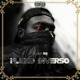 Fluxo Inverso - 2024 • Single/EP