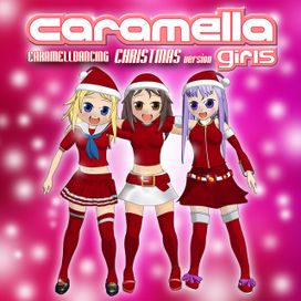 Caramelldancing (Christmas Version) - Single/EP