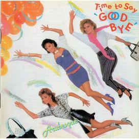Time to Say "Good Bye" - 1984 • Álbum