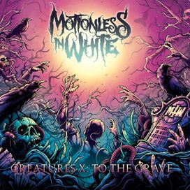 Creatures X: To The Grave - 2020 • Single/EP