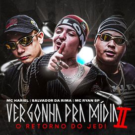 Vergonha Pra Mídia 2 - o Retorno do Jedi - 2020 • Single/EP