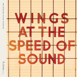 Wings At The Speed Of Sound (Archive Collection) - 1976 • Álbum
