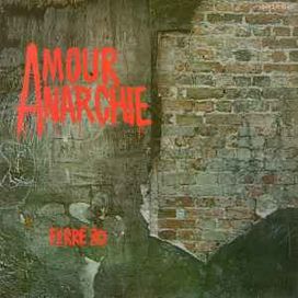 Amour Anarchie - 1970 • Álbum