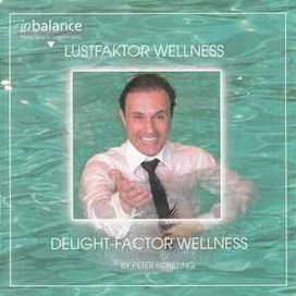 Lustfaktor Wellness / Delight - Faktor Wellness - 2005 • Álbum