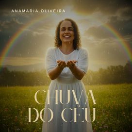 Chuva do Céu - 2025 • Single/EP