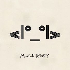 Black Betty - 2017 • Sencillo/EP