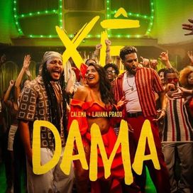 Xê Dama (part. Calema) - 2026 • Single/EP
