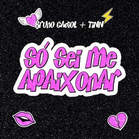 só sei me apaixonar  - 2023 • Single/EP