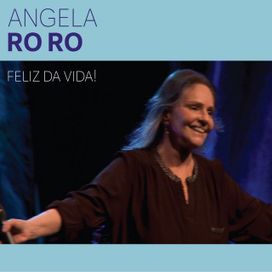 Feliz da Vida! - 2013 • Álbum