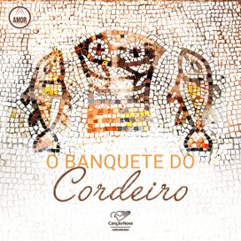 O Banquete do Cordeiro - 2022 • Álbum