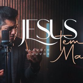 Jesus Tem Mais - 2025 • Single/EP